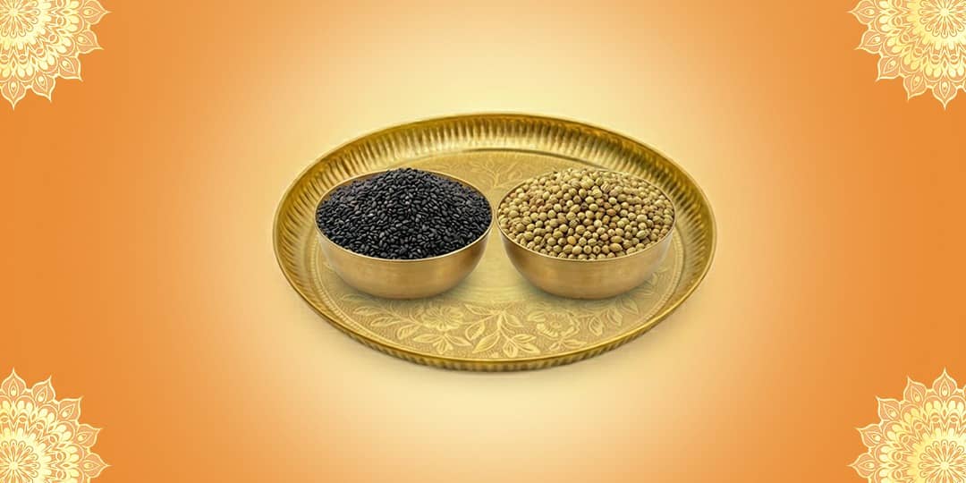Offer Black Sesame Seeds (Batuk Bhairav) and Coriander Seeds (Maa Lakshmi)